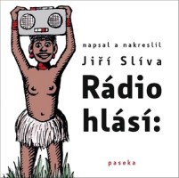 Jiří Slíva-Rádio hlásí